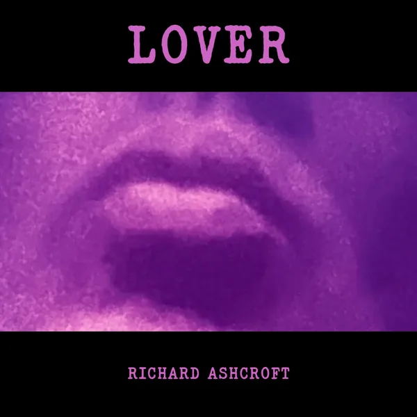 Cover art for Lover — Richard Ashcroft