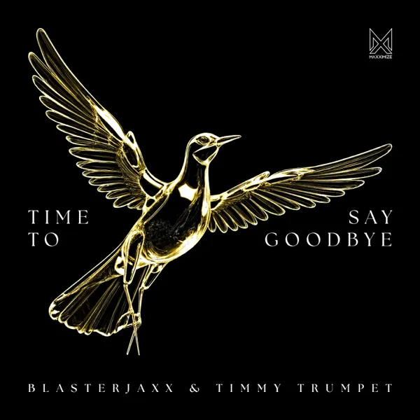 Cover art for Time To Say Goodbye — Blasterjaxx & Timmy Trumpet